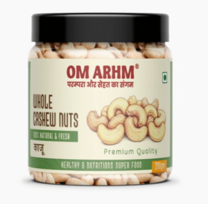 Om Arhm Cashew 240 Grade | Premium W240 Whole Cashew Nuts